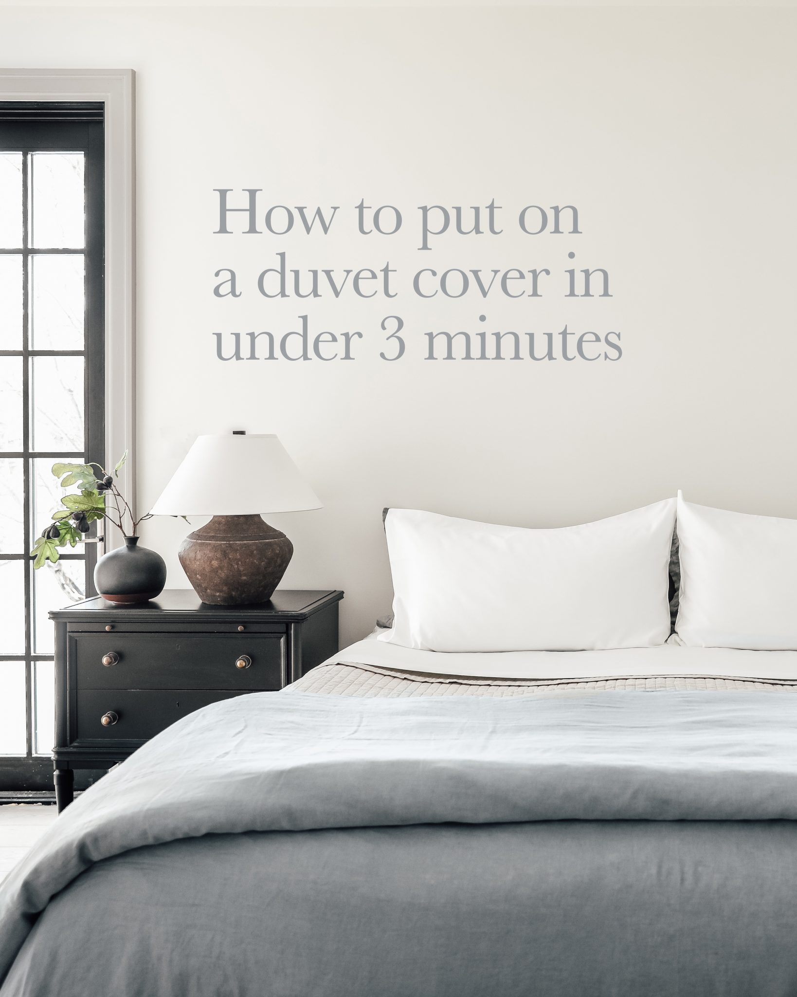 How To Put On A Duvet Cover In Under 3, How Do You Put A Duvet Cover On Yourself