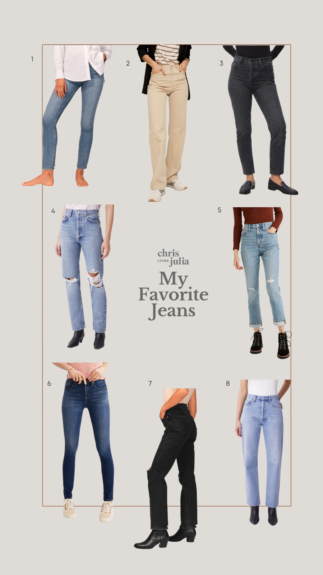 My 8 Favorite Jeans - Chris Loves Julia